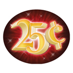 25 Cents Denomination Plexi for Tower Light Topper